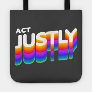 Act Justly Tote