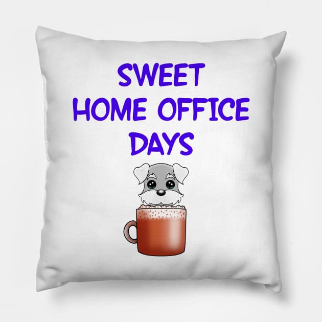 Sweet home office days. Quarantine be like. This cutie runs on coffee. Funny quote. Powered by caffeine. Cute Kawaii baby Schnauzer puppy dog in a coffee cup cartoon. Pillow by IvyArtistic