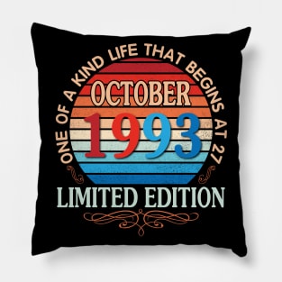 October 1993 One Of A Kind Life That Begins At 27 Years Old Limited Edition Happy Birthday To Me You Pillow