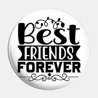 Best friends forever Pin