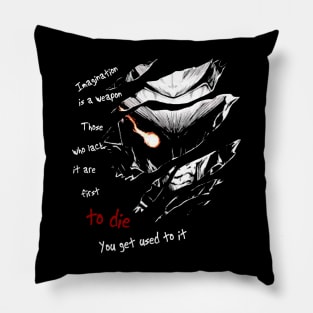 Imagation is a weapon Pillow