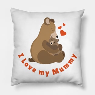 I Love my Mummy Pillow