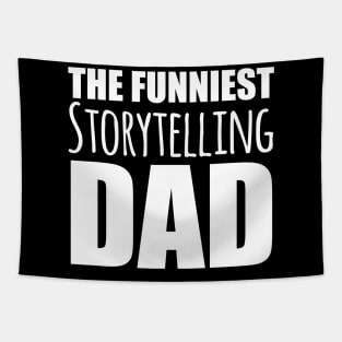 Funniest Storytelling Dad Tapestry