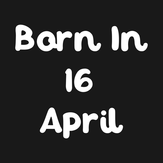 Born In 16 April by Fandie