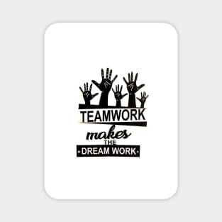 Team Work Magnet