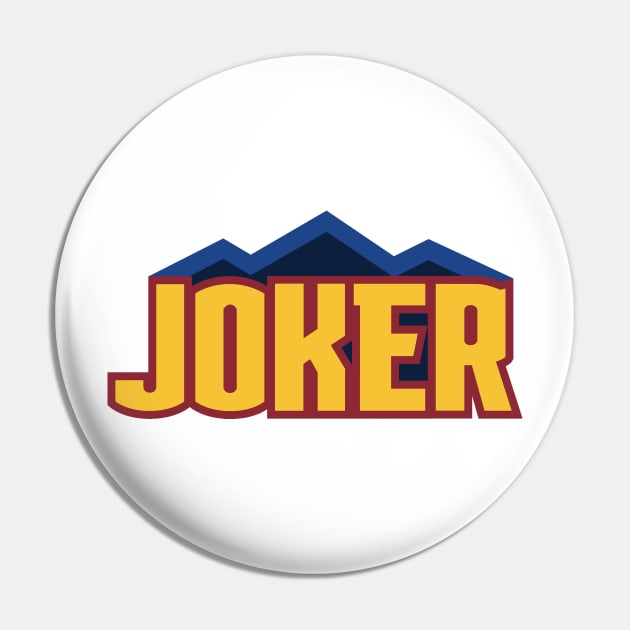 Joker Mountains Pin by KFig21