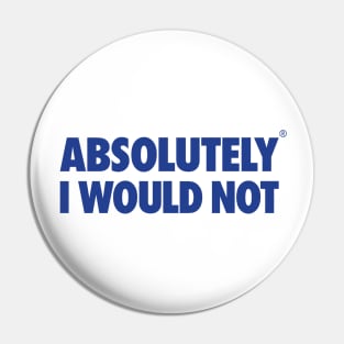 The Office – Absolutely I Would Not Pin