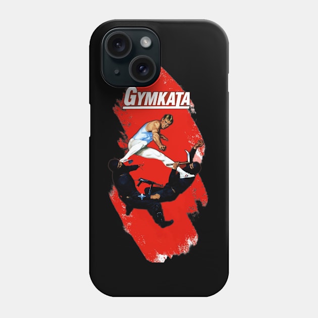 Gymnastics + Karate is Gymkata Phone Case by The Store Name is Available