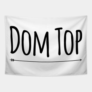 Dom Top (Simply Nasty) Tapestry