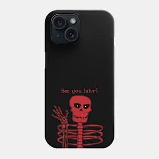 Skeleton with piercing eyes waving goodbye. Phone Case