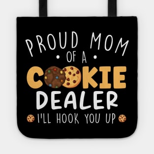 Proud Mom Of A Cookie Dealer Tote