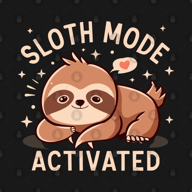 Sloth mode activated by InspiredByTheMagic