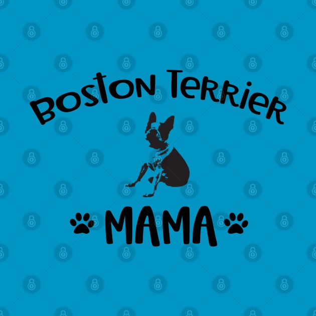 Boston Terrier Mama by Imp's Dog House