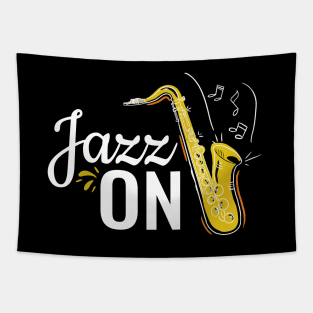 Jazz On Tapestry