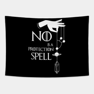 No is a protection Spell - Witchy Artwork Tapestry