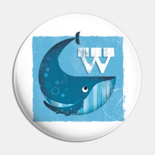 W is for Whale Pin