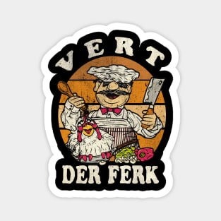 Vert Der Ferk // Swedish Chef // Vintage Magnet