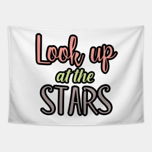 Look up at the stars Tapestry