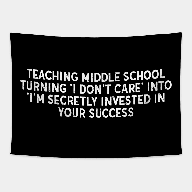 Teaching middle school Tapestry by trendynoize