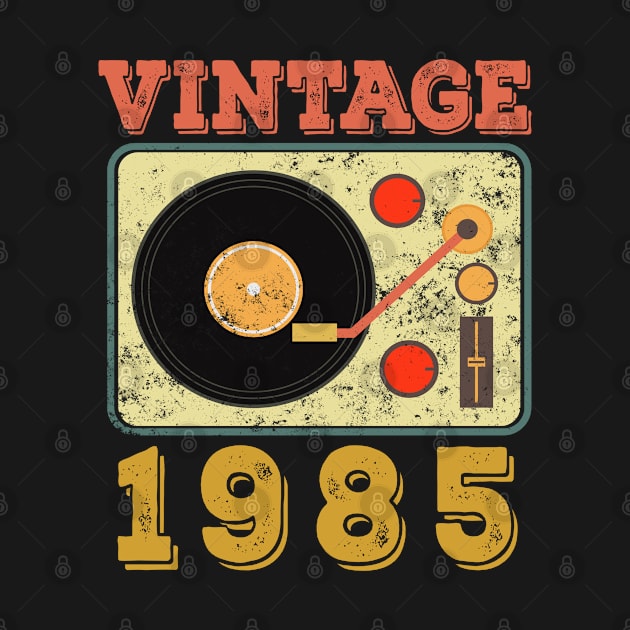 Vintage 1985 by SKHR-M STORE