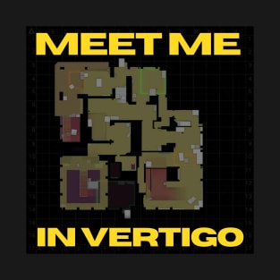 Meet me in Vertigo T-Shirt