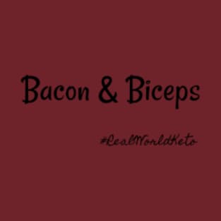 Bacon and Biceps T-Shirt