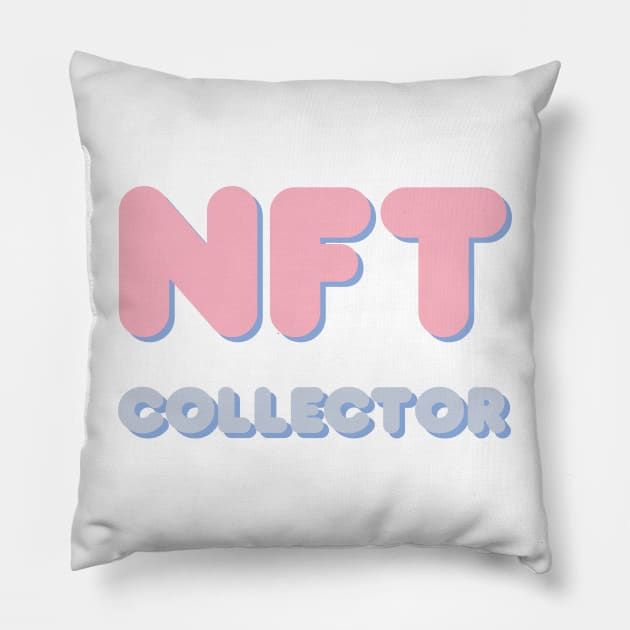 NFT collector cute pastel Pillow by Oricca