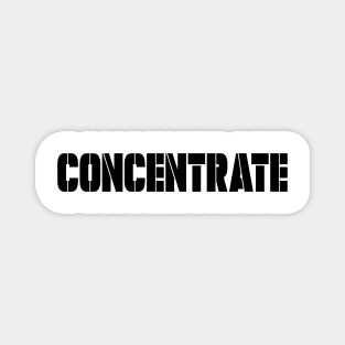 Concentrate Inspiration Quote Best Quote Anime Magnet