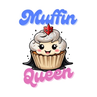 Muffin queen T-Shirt