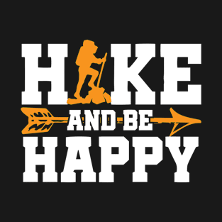 Hiking And Outdoors Gift, Hiker, Camping, Wanderlust T-Shirt