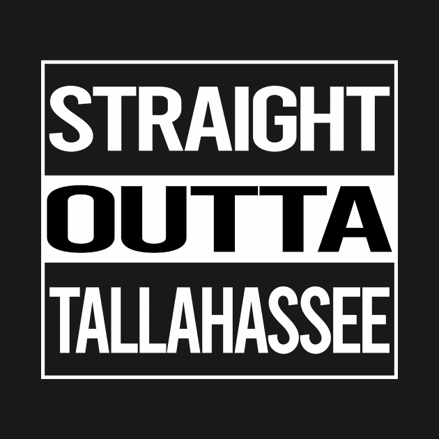 Straight Outta Tallahassee by rosenbaumquinton52