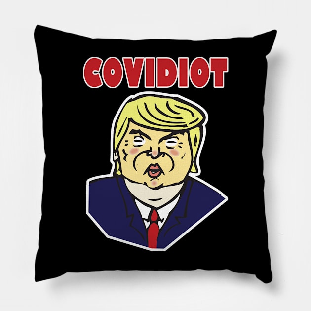 Trump Covidiot Pillow by RockettGraph1cs