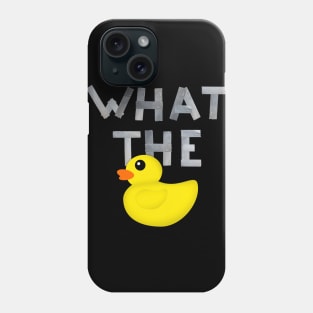 WHAT THE DUCK written with duck tape Phone Case