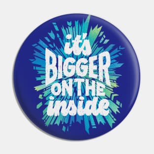 Bigger on the Inside Pin