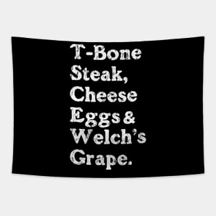 Guest Check - T-Bone Steak, Cheese Eggs, Welch's Grape Tapestry