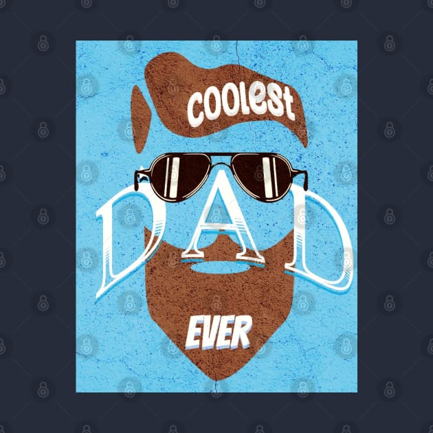 Coolest Dad Ever with Brown Beard by Shell Photo & Design