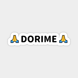 Dorime prayer meme black Magnet