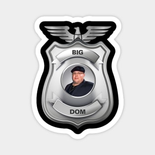 Big Dom Magnet