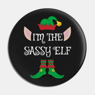 I'm The Sassy Christmas XMas Elf Pin