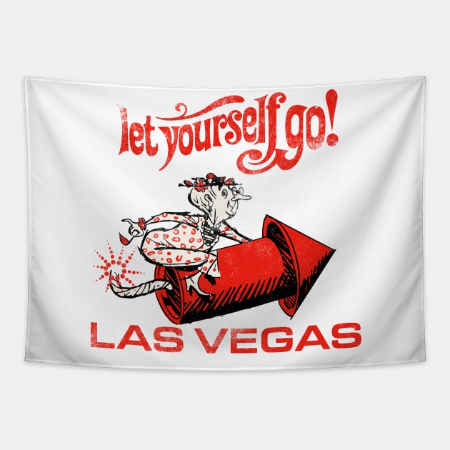 Retro Vintage Let Yourself Go Las Vegas Tapestry by StudioPM71