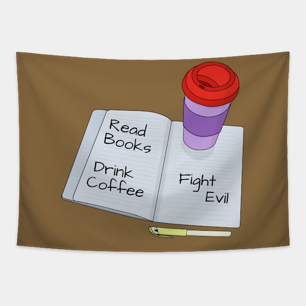 Read Books Drink Coffee Fight Evil Tapestry by DiegoCarvalho