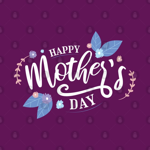 Happy Mother's Day 2022 Tee, Flower for Women Mom Grandma T-Shirt by Ready Online