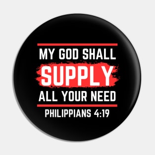 My God Shall Supply All Your Need | Bible Verse Philippians 4:19 Pin