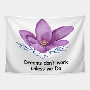 Dreams Works Tapestry