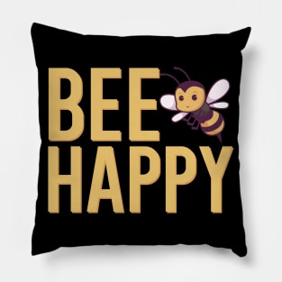 Be happy Pillow