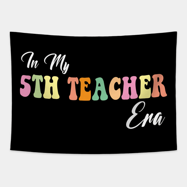 Retro Groovy In My 5th teacher Era Back To School Tapestry by Spit in my face PODCAST