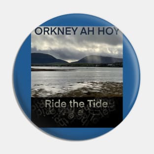 ORKNEY, "Ah HOY !" Pin