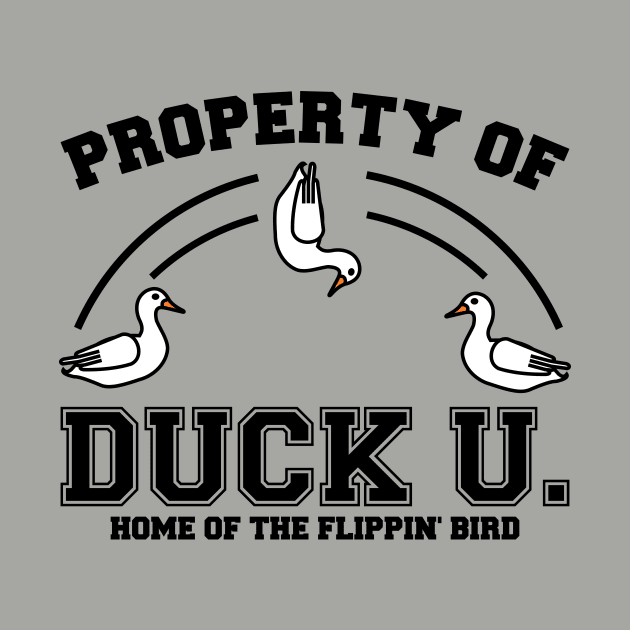 Property of Duck U. by stevegoll68