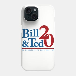 Bill & Ted 2020 Phone Case