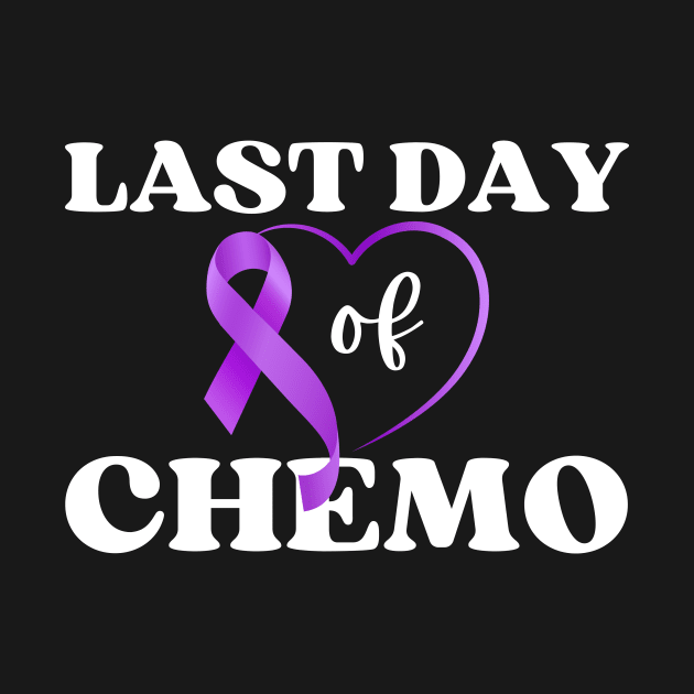 Last Day Of Chemo Radiation Cancer Awareness Survivor by IYearDesign